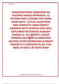  ORGANIZATIONAL BEHAVIOR AN EVIDENCE-BASED APPROACH, 12 EDITION FRED LUTHANS TEST BANK EXAM WITH   ACTUAL QUESTIONS AND COMPLETE 100%CORRECT ANSWERS WITH VERIFIED AND WELL EXPLAINED RATIONALES ALREADY GRADED A+ BY EXPERTS |LATEST VERSION 2024 WITH GUARANT