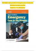 TEST BANK For Nancy Caroline’s Emergency Care in the Streets, 9th Edition by Nancy Caroline, Verified Chapters 1 - 53, Complete Newest Version