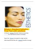   Milady's Standard Esthetics - Final Test with solutions 15 Minutes - Answer Generally, if clients are more than _______ late, they should be asked to reschedule.  Finger Cots - Answer An example of a single use item Helps slough off dead skin cel