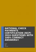 NATIONAL CHECK PAYMENTS CERTIFICATION (NCP) 2024 QUESTIONS WITH 100% CORRECT ANSWERS!!