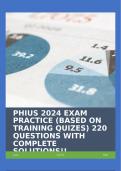 PHIUS 2024 EXAM PRACTICE (BASED ON TRAINING QUIZES) 220 QUESTIONS WITH COMPLETE SOLUTIONS!!