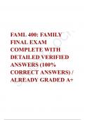 FAML 400: FAMILY FINAL EXAM COMPLETE WITH DETAILED VERIFIED ANSWERS (100% CORRECT ANSWERS) / ALREADY GRADED A+