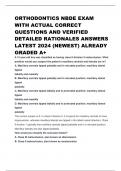 ORTHODONTICS NBDE EXAM WITH ACTUAL CORRECT QUESTIONS AND VERIFIED DETAILED RATIONALES ANSWERS LATEST 2024 (NEWEST) ALREADY GRADED A+