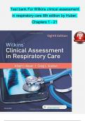 Test bank For Wilkins clinical assessment in respiratory care 8th edition by Huber, Complete Guide 2022/23.