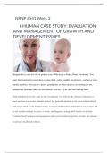 NRNP 6541 Week 2 I-HUMAN CASE STUDY: EVALUATION  AND MANAGEMENT OF GROWTH AND  DEVELOPMENT ISSUES