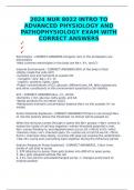 2024 NUR 8022 INTRO TO ADVANCED PHYSIOLOGY AND PATHOPHYSIOLOGY EXAM WITH CORRECT ANSWERS