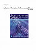 Test Bank for Applied Behavior Analysis for Teachers 10th Edition by Paul A. Alberto, Anne C. Troutman, Judah Axe, All Chapters |Complete Guide A+