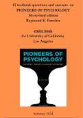 Pioneers of Psychology Fancher, 87 testbank questions with anwsers, University California, Summer 2024