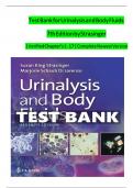 Test Bank for Urinalysis and Body Fluids  7th Edition by Strasinger  | Verified Chapter's 1 - 17 | Complete Newest Version