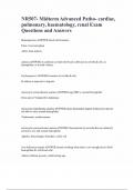 NR507- Midterm Advanced Patho- cardiac, pulmonary, haematology, renal Exam Questions and Answers