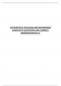 AUTOMOTIVE COLLISION AND REFINISHING EXAM WITH QUESTIONS AND CORRECT ANSWERS/RATED A+