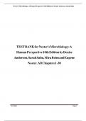 Test Bank for Nester's Microbiology: A Human Perspective, 10th Edition by Denise G. Anderson, Sarah Salm, Mira Beins, Deborah Allen |9781260735505| All Chapters 1-30||Complete A+ Guide