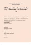 EMT Chapter 1: Intro to Emergency Medical Care. Exam Questions And Answers 100% Pass