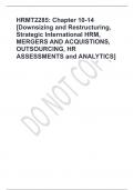 HRMT2285: Chapter 10-14 [Downsizing and Restructuring, Strategic International HRM, MERGERS AND ACQUISTIONS, OUTSOURCING, HR ASSESSMENTS and ANALYTICS]