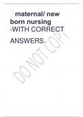 maternal/ new born nursing -WITH CORRECT ANSWERS