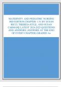 MATERNITY AND PEDIATRIC NURSING  3RD EDITION CHAPTER 1-51 BY SUSAN  RICCI, THERESA KYLE, AND SUSAN  CARMAN|| LATEST 2024-2025 QUESTIONS  AND ANSWERS (ANSWERS AT THE END  OF EVERY CHAPTER) GRADED A+