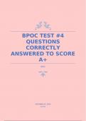 BPOC TEST #4 QUESTIONS CORRECTLY ANSWERED TO SCORE A+