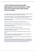 understanding developmentally Appropriate Practices Module 3. Who Does Developmentally Appropriate Questions and Answers 100% Correct