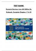 Test Bank For Dynamic Business Law 6th Edition By Kubasek, Consists Of 52 Complete Chapters, ISBN: 978-1260733976