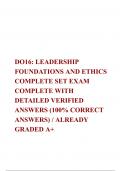 DO16: LEADERSHIP FOUNDATIONS AND ETHICS COMPLETE SET EXAM COMPLETE WITH DETAILED VERIFIED ANSWERS (100% CORRECT ANSWERS) / ALREADY GRADED A+