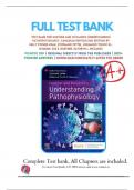 Test Bank for Understanding Pathophysiology 6th Edition by Sue E. Huether & Kathryn L. McCance, All Chapters 1-42, A+ guide.