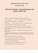 SLP Praxis Chapter 1 Exam Questions And Answers 100% Pass