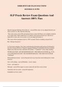 SLP Praxis Review Exam Questions And Answers 100% Pass