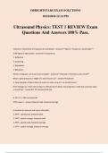 Ultrasound Physics: TEST 1 REVIEW Exam Questions And Answers 100% Pass.