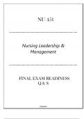 NU 451 (Nursing Leadership & Management) Final Exam Readiness Q & S 2024.