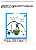 Nutrition For Health And Health Care 8th Edition Author: Pinna &DeBruyne -TEST BANK All Chapters[1-23] A+ Complete Guide Newest Edition 2024-2025