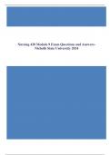 Nursing 428 Module 9 Exam Questions and Answers- Nicholls State University 2024