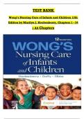 Test Bank for Wong’s Nursing Care of Infants and Children 12th Edition ( 2024 ) by Marilyn J. Hockenberry,Elizabeth A. Duffy, Karen Gibbs / All Chapters ( 1-34) A+