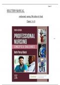 Solution Manual For Professional Nursing: Concepts & Challenges, 10th Edition by Beth black, All Chapters 1 to 16 complete Verified editon