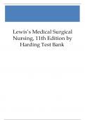 TESTBANK FOR LEWIS MEDICAL SURGICAL NURSING 11TH EDITION BY HARDING ( ALL CHAPTERS 1-68) Latest Updated Examination Study Guide 2024 TOP RATED EXAM STUDY GUIDE FOR DEFINATE SUCCESS A+