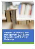 VATI RN Leadership and Management 2024 Exam Questions with Correct Solutions