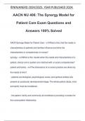 AACN NU 406: The Synergy Model for Patient Care Exam Questions and Answers 100% Solved