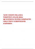 NEW STOTT PILATES WRITTEN EXAM 2024 QUESTIONS WITH COMPLETE SOLUTION VERIFIED BY EXPERTS 