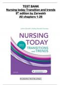 TEST BANK Nursing today Transition and trends 9th edition by Zerwekh  All chapters 1-26 fully covered, ISBN: 9780323401685