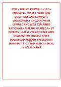 ET80 - SOPHOS FIREWALL V19.5 - ENGINEER - EXAM 4  WITH NGN QUESTIONS AND COMPLETE 100%CORRECT ANSWERS WITH VERIFIED AND WELL EXPLAINED RATIONALES ALREADY GRADED A+ BY EXPERTS |LATEST VERSION 2024 WITH GUARANTEED SUCCESS AFTER DOWNLOAD ALREADY PASSED!!!!!!