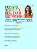 Security Program Integration Professional Certification (SPIPC) Questions with Definitive Solutions.  What is the purpose of the asset assessment step of the risk management process? - Answer: • Identify assets requiring protection and/or that are importa