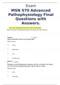 Exam MSN 570 Advanced Pathophysiology Final Questions with Answers.