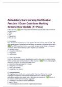 Ambulatory Care Nursing Certification Practice 1 Exam Questions Marking Scheme New Update (A+ Pass).pdf