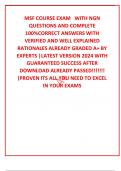 MSF COURSE EXAM   WITH NGN QUESTIONS AND COMPLETE 100%CORRECT ANSWERS WITH VERIFIED AND WELL EXPLAINED RATIONALES ALREADY GRADED A+ BY EXPERTS |LATEST VERSION 2024 WITH GUARANTEED SUCCESS AFTER DOWNLOAD ALREADY PASSED!!!!!!! (PROVEN ITS ALL YOU NEED TO EX