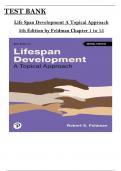 Lifespan: Development A Topical Approach 5th Edition by Feldman – Test Bank. All 15 Chapters Covered, Verified Latest Edition, ISBN: 9780137987498