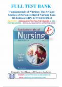 Test Bank for Fundamentals of Nursing: The Art and Science of Person-centered Nursing Care 8th Edition by Taylor, Lillis & Lynn 9781451185614 Chapter 1-45 | Complete Guide A+