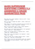 IAHSS SUPERVISOR QUESTIONS CORRECTLY ANSWERED A GRADE QUARANTEED PASS