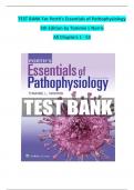 TEST BANK For Porth's Essentials of Pathophysiology 5th Edition by Tommie L Norris All Chapters 1 – 52 covered fully, ISBN: 9781975107192