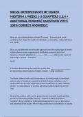 SOCIAL DETERMINANTS OF HEALTH MIDTERM 1 WEEKS 1-3 (CHAPTERS 1,3,4 + ADDITIONAL READING) QUESTIONS WITH 100% CORRECT ANSWERS!!