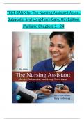 TEST BANK for The Nursing Assistant Acute, Subacute, and Long-Term Care, 6th Edition (Pulliam) All 1-24 Chapters Covered ,Latest Edition, ISBN:9780134846651