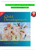 TEST BANK For Child Development 9th Edition by Laura E. Berk, Chapters 1 - 15 Complete Guide.